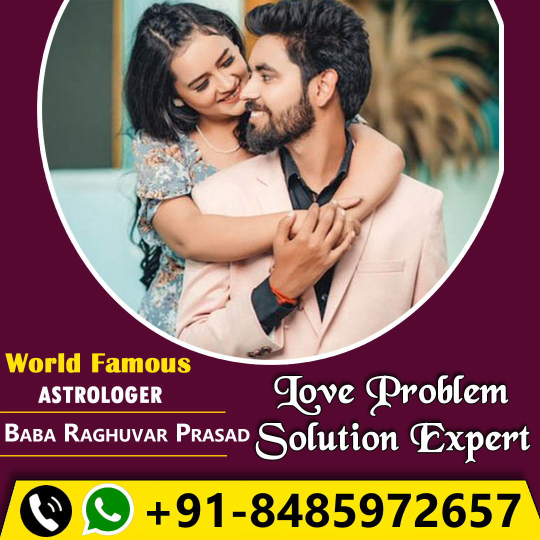 World Famous Astrologer Baba Raghuvar Prasad Ji +91-8485972657